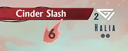 Cinder Slash